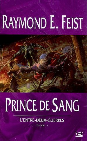 [L'entre-deux-guerres 01] • Prince De Sang